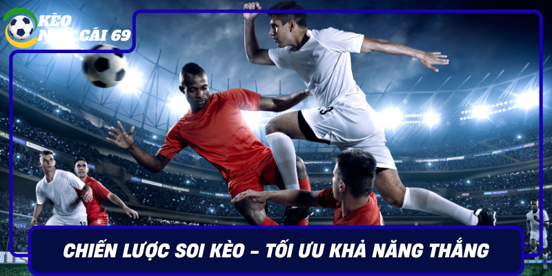 Chien Luoc Soi Keo Toi Uu Kha Nang Thang