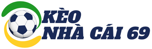 Kèo Nhà Cái 69