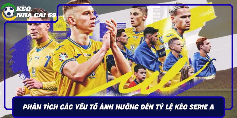 Phan Tich Cac Yeu To Anh Huong Den Ty Le Keo Serie A