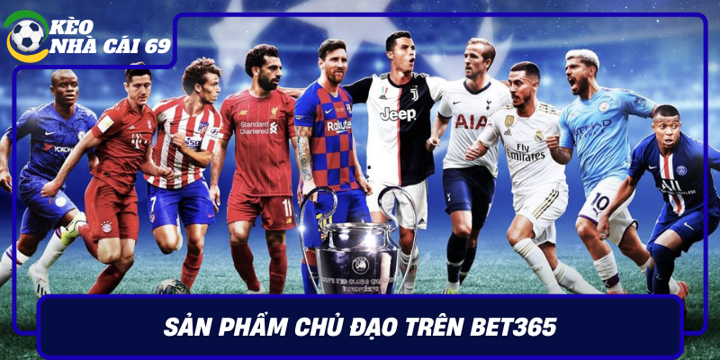 San Pham Chu Dao Tren Bet365